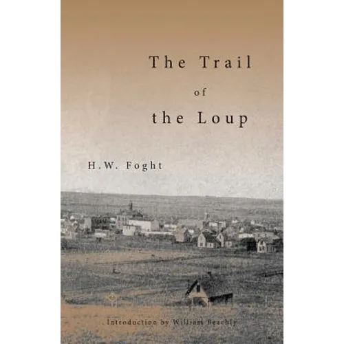 The Trail of the Loup