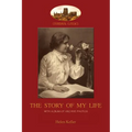 The Story of My Life: With album of 18 archive photos (Aziloth Books)
