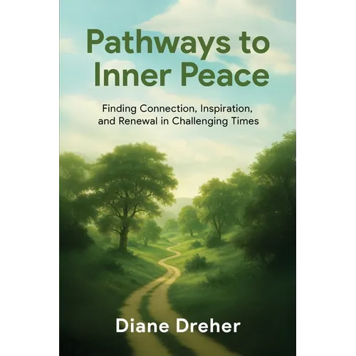 Pathways to Inner Peace
