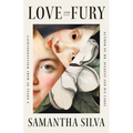 Love and Fury: A Novel of Mary Wollstonecraft