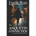 The Anquetin Connection (Book 24)