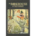 My Book House: In the Nursery