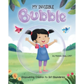 MY INVISIBLE Bubble: Empowering Children to Set Boundaries
