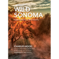 Wild Sonoma: Exploring Nature in Wine Country
