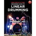 One Step at a Time: Beginners Guide to Linear Drumming