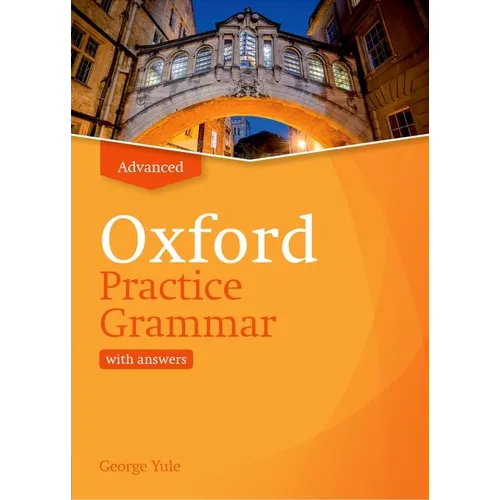 Oxford Practice Grammar Revised Advance Student Book with Key