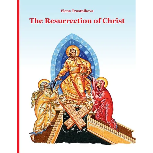 The Resurrection of Christ