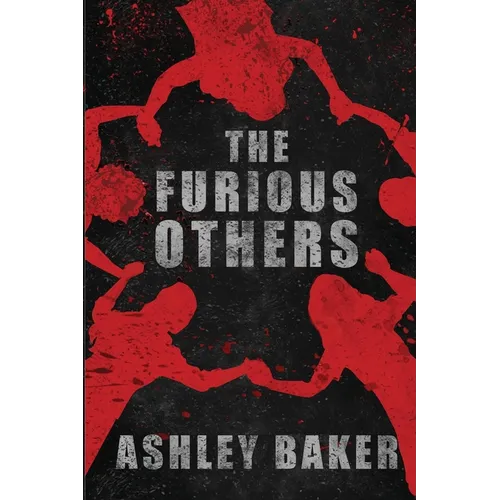 The Furious Others