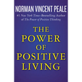 The Power of Positive Living