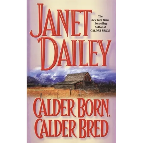 Calder Born, Calder Bred