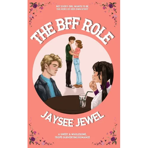The BFF Role