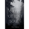 The Crypt of Lost Souls
