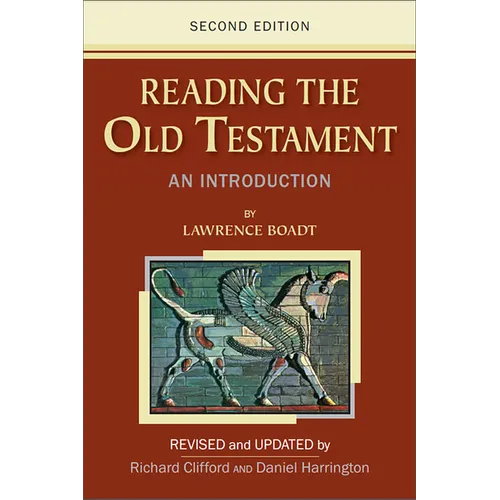 Reading the Old Testament: An Introduction; Second Edition