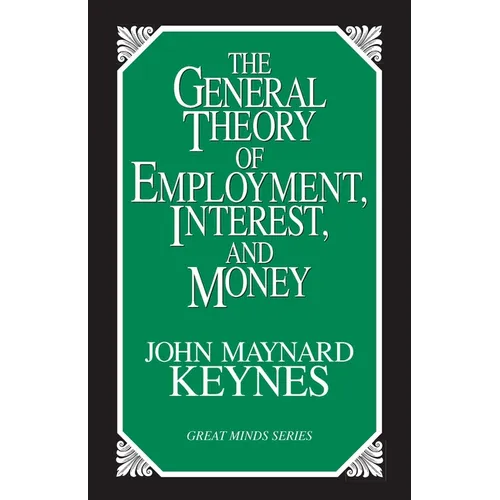 General Theory of Employment, Interest, and Money