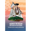 Across the Ocean: How Slovaks Settled America