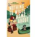 Nothing To Write Home About