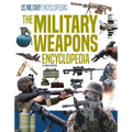 Military Weapons Encyclopedia