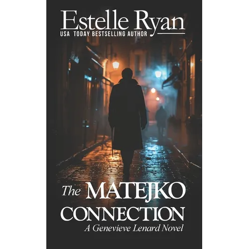 The Matejko Connection (Book 17)