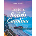 Letters from South Carolina