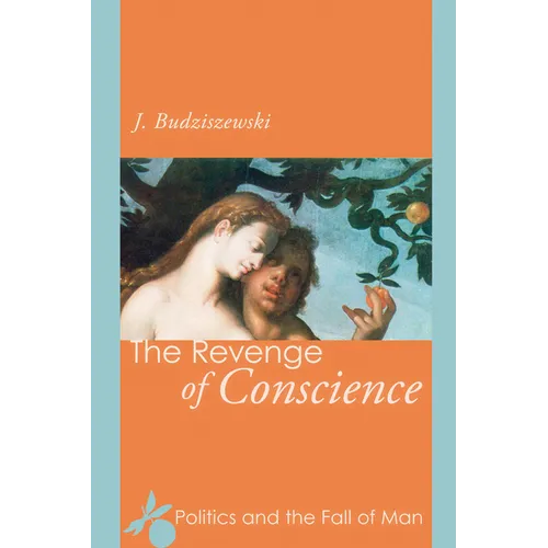 The Revenge of Conscience
