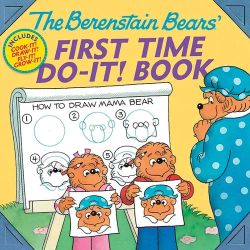 The Berenstain Bears' First Time Do-It! Book