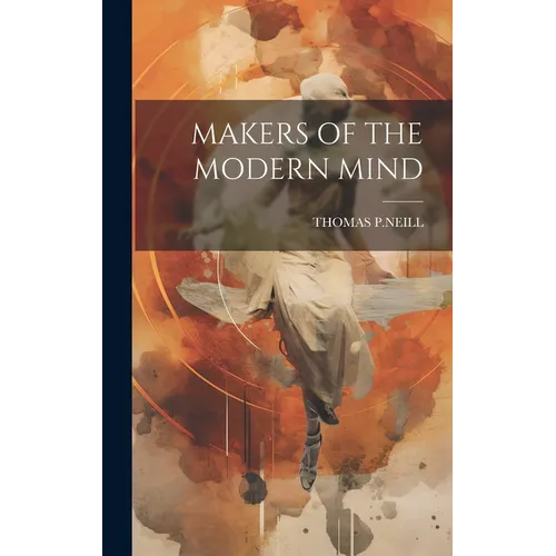 Makers of the Modern Mind