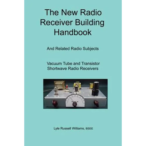 The New Radio Receiver Building Handbook