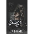 Savage Alpha: Shadowed Heirs book two