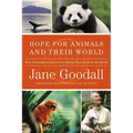 Hope for Animals and Their World: How Endangered Species Are Being Rescued from the Brink