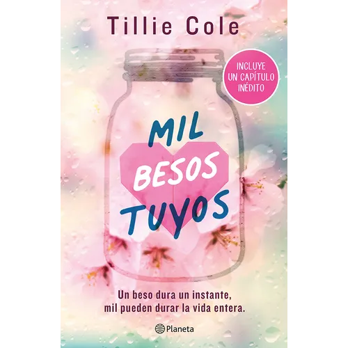 Mil Besos Tuyos (Incluye Capítulo Inédito) / A Thousand Boy Kisses (with an Unpublished Chapter)