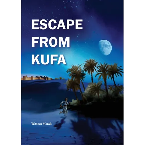 Escape From Kufa