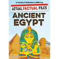 Actual Factual Files: Ancient Egypt