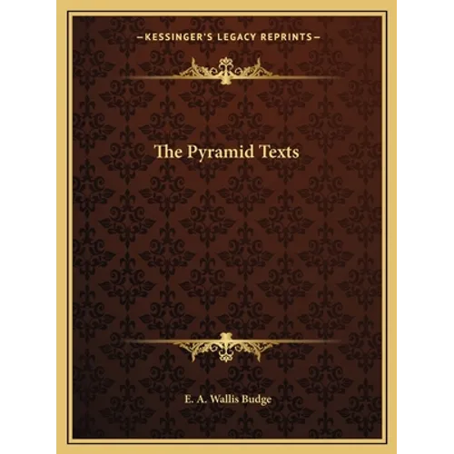 The Pyramid Texts