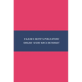 B'ajlom ii Nkotz'i'j Publications' English - K'iche' Maya Dictionary