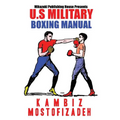 U.S. Military Boxing Manual