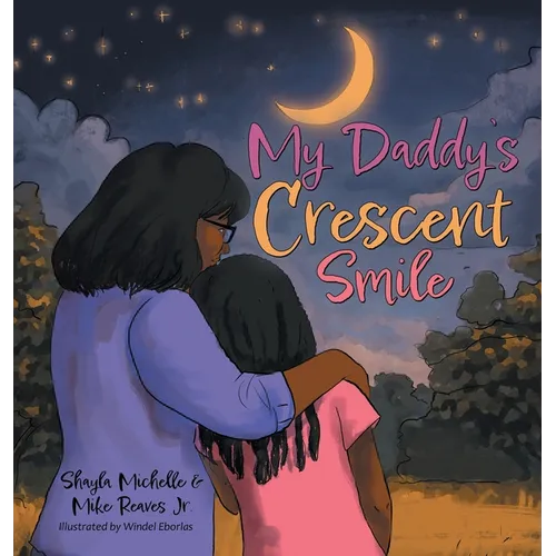 My Daddy's Crescent Smile
