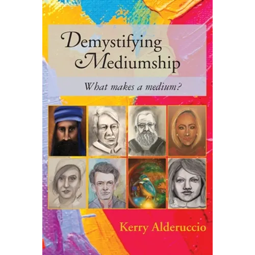 Demystifying Mediumship: what makes a medium?