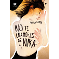 No Te Enamores de Nika / Don't Fall in Love with Nika