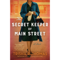 The Secret Keeper of Main Street