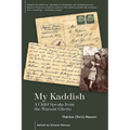 My Kaddish: A Child Speaks from the Warsaw Ghetto