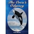 The Orca's Odyssey: Based on a True Story
