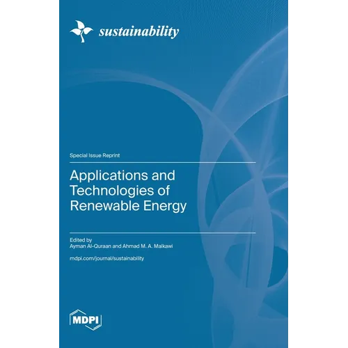 Applications and Technologies of Renewable Energy