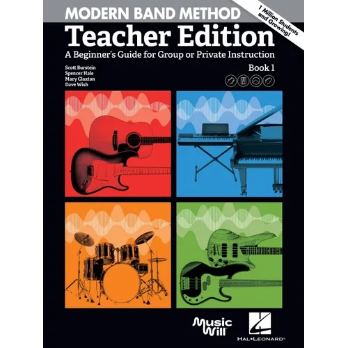 Modern Band Method - Teacher Edition: A Beginner's Guide for Group or Private Instruction
