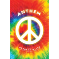 Anthem (the Sixties Trilogy #3): Volume 3