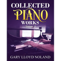 Collected Piano Works: Volume 2