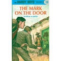 Hardy Boys 13: The Mark on the Door