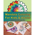 Mandala Coloring for Kids & Adults