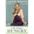 I'm Still Hungry: Finding Myself Through Thick and Thin