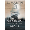 Shadow of the Mast