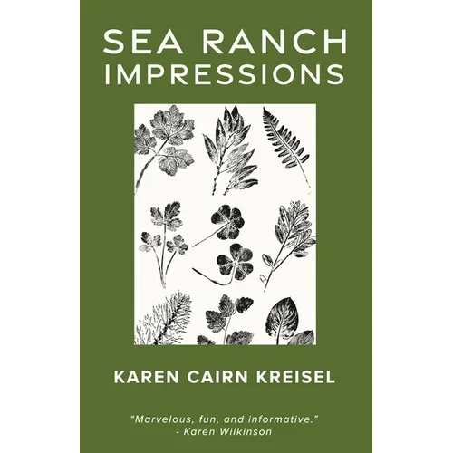 Sea Ranch Impressions